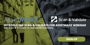 Scan and Validate for AssetMaxx